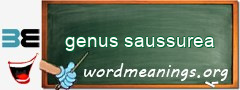 WordMeaning blackboard for genus saussurea